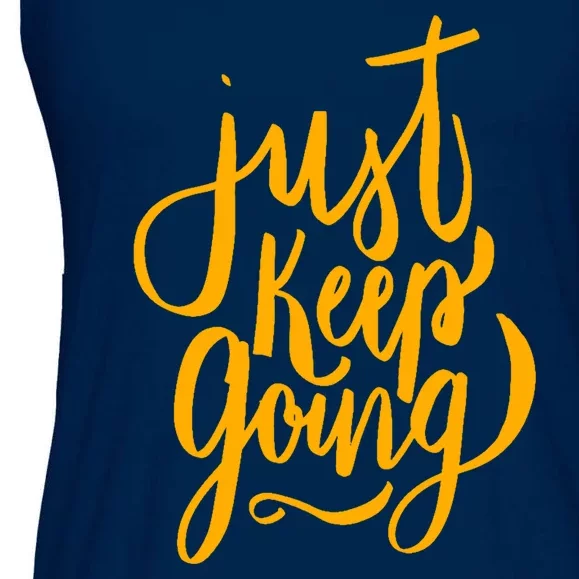 Just Keep Going Motivational Quote Ladies Essential Flowy Tank