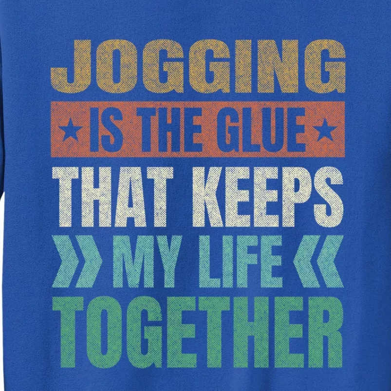 Jogging Keeps My Life Together Funny Running Humor Runner Gift Sweatshirt