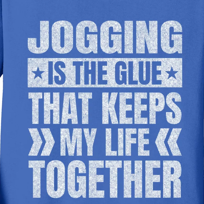 Jogging Keeps My Life Together Running Funny Runner Humor Great Gift Kids Long Sleeve Shirt