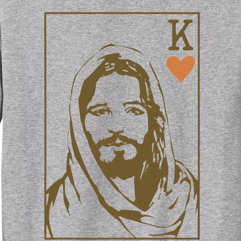 Jesus King Of Hearts Card Christian Tall Sweatshirt