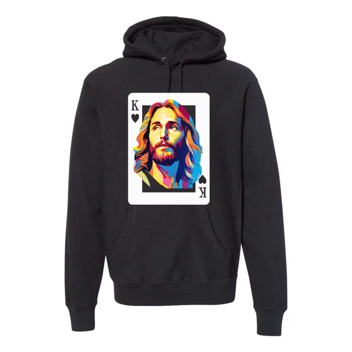 Jesus King Of Hearts Kings Of Kings Christian Playing Cards Christ Premium Hoodie