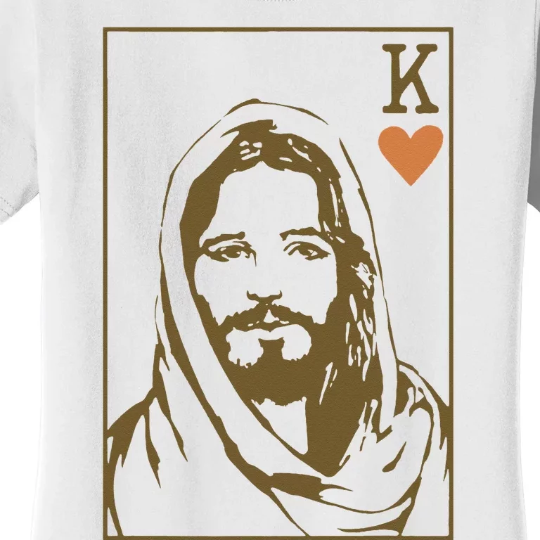 Jesus King Of Hearts Card Christian Gifts Women's T-Shirt