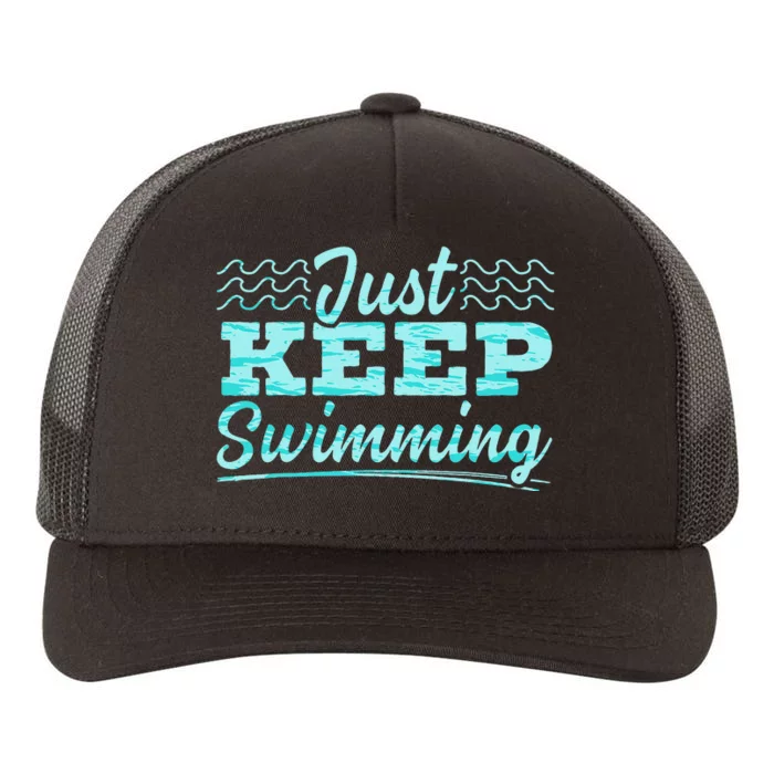 Just Keep Swimming Coach Swim Water Sport Yupoong Adult 5-Panel Trucker Hat