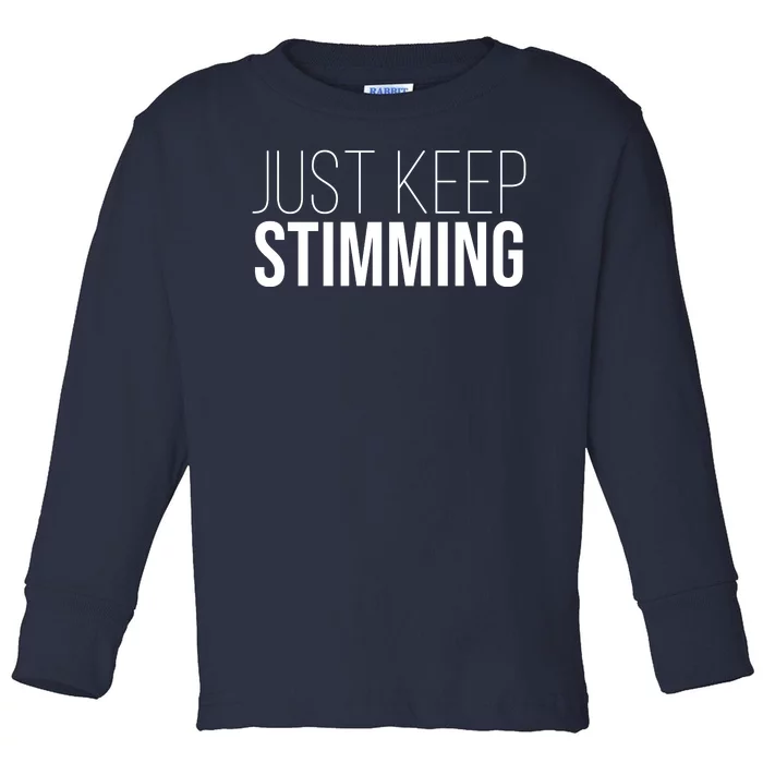 Just Keep Swimming Positive Quote Toddler Long Sleeve Shirt