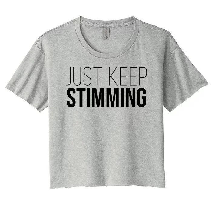 Just Keep Swimming Positive Quote Women's Crop Top Tee