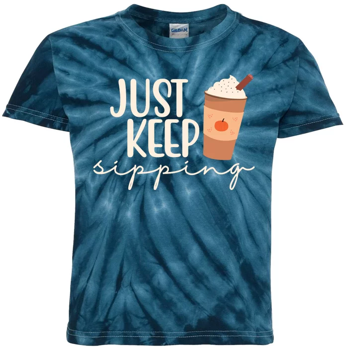 Just Keep Sipping Pumpkin Spice Coffee Lover Kids Tie-Dye T-Shirt