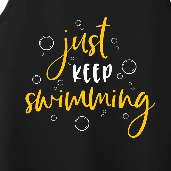 Just Keep Swimming Performance Tank