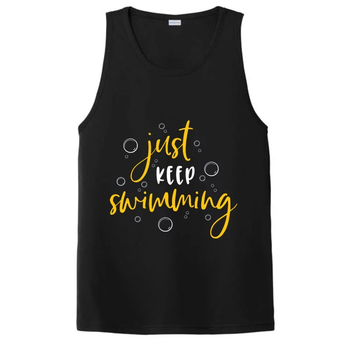 Just Keep Swimming Performance Tank