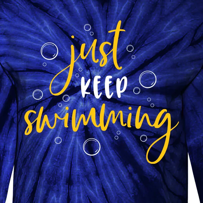 Just Keep Swimming Tie-Dye Long Sleeve Shirt