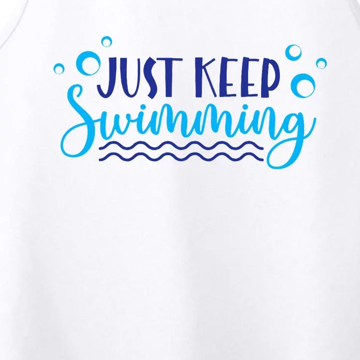 Just Keep Swimming I Love Swim Performance Tank