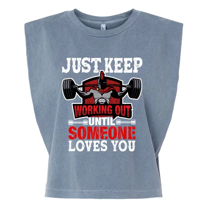 Just Keep Working Out Gift Garment-Dyed Women's Muscle Tee