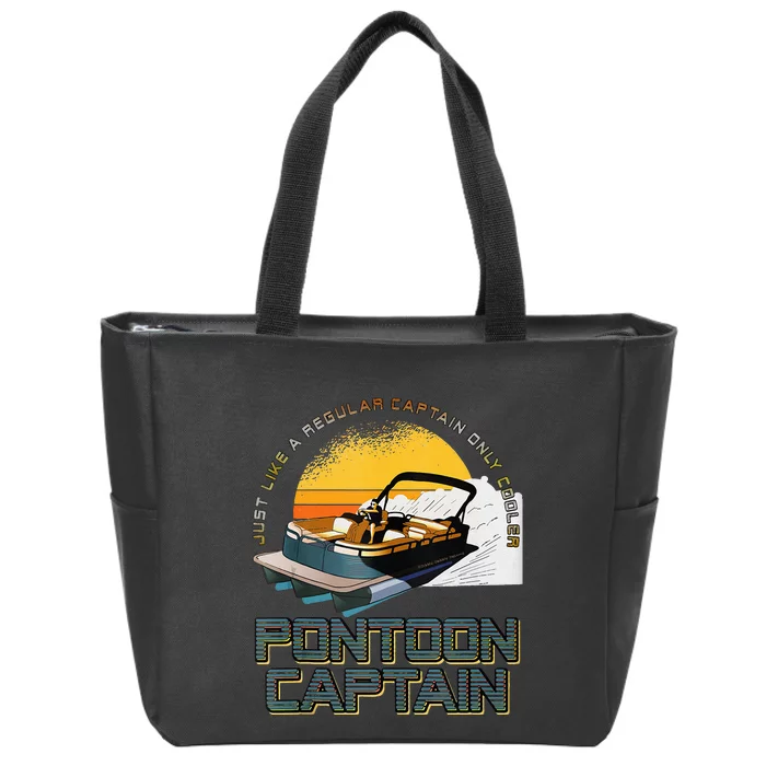 Just Like A Regular Captain Only Cooler Pontoon Captain Zip Tote Bag