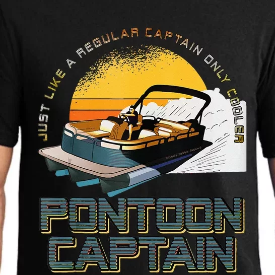 Just Like A Regular Captain Only Cooler Pontoon Captain Pajama Set