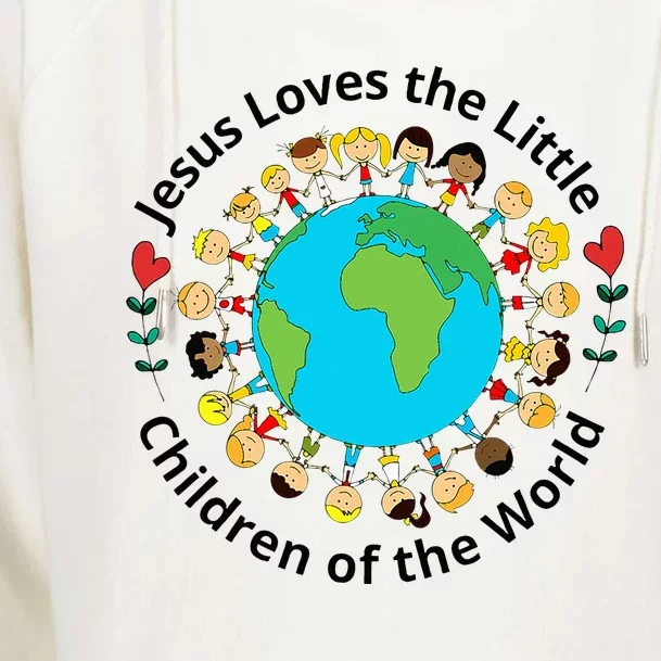 Jesus Loves Children Of World Christian Mother Teacher Womens Funnel Neck Pullover Hood