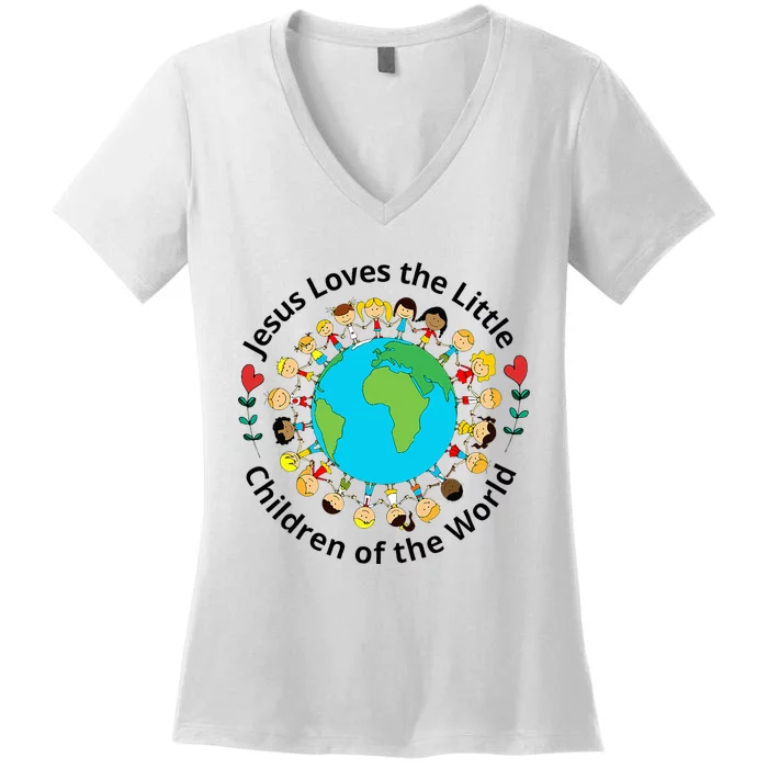 Jesus Loves Children Of World Christian Mother Teacher Women's V-Neck T-Shirt