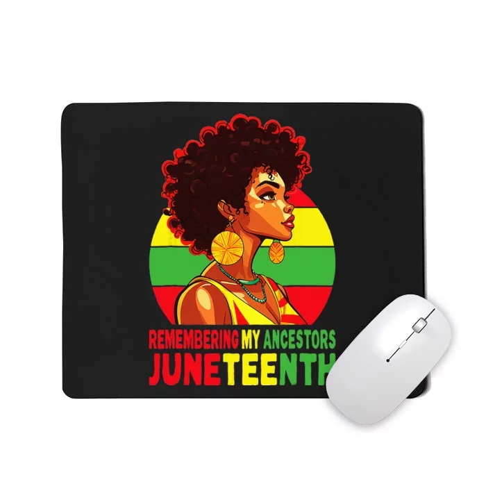 Juneteenth  Loc'd Hair Remembering My Ancestors Mousepad