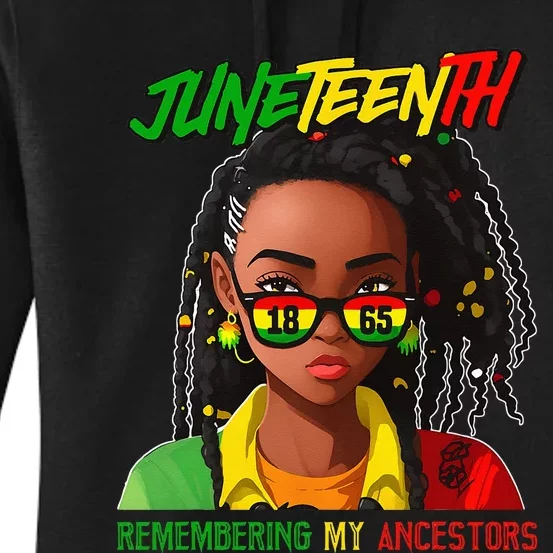 Juneteenth Loc'd Hair Remembering My Ancestor Women's Pullover Hoodie