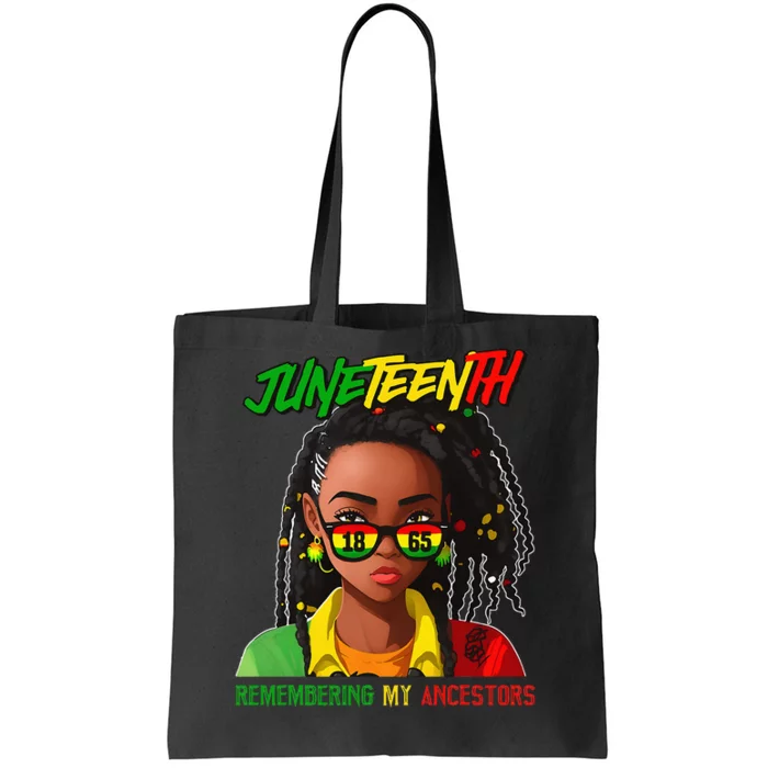 Juneteenth Loc'd Hair Remembering My Ancestor Tote Bag