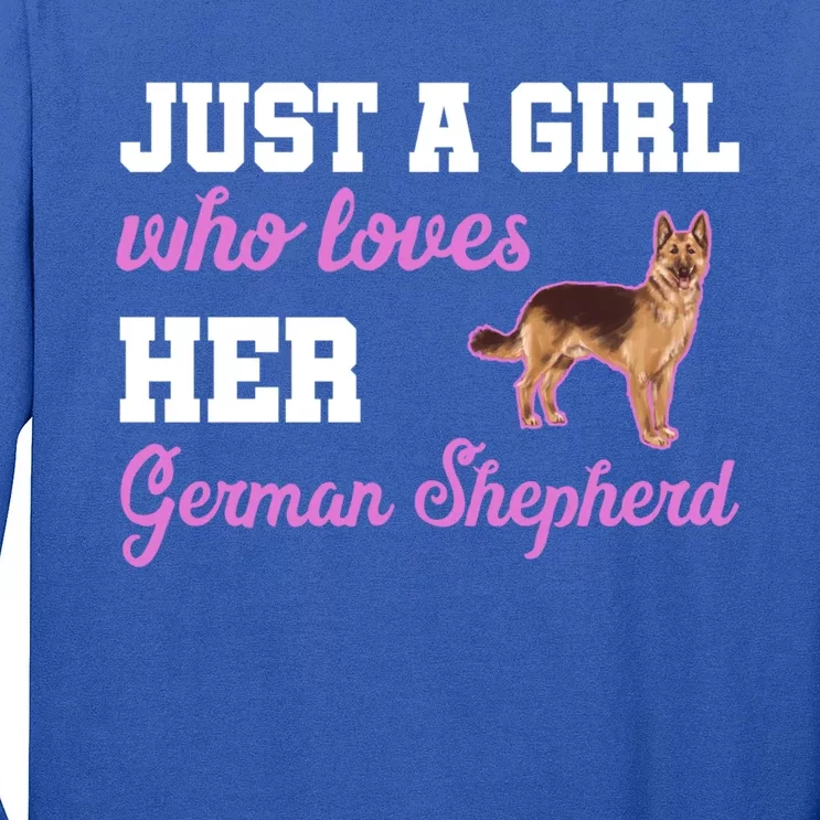 Just Loves Her Ger Shepherd Dog Lover Gift Long Sleeve Shirt