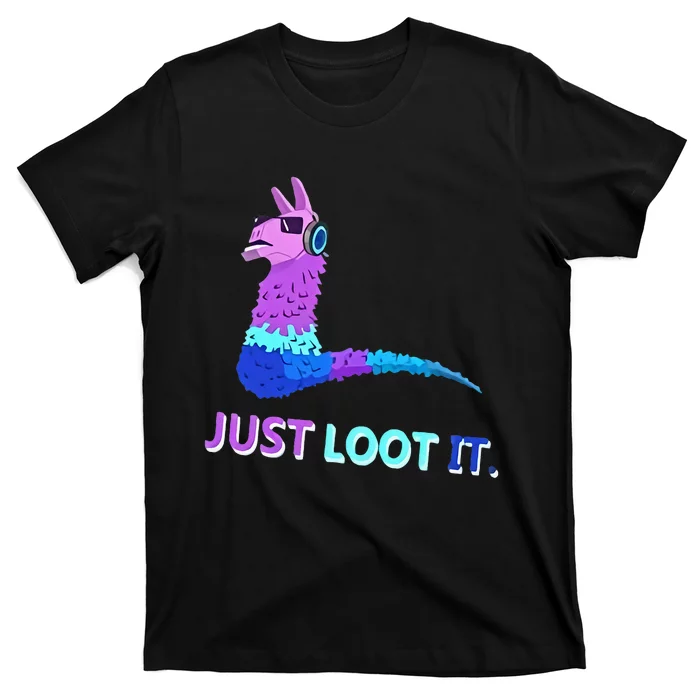 Just Loot It Llama Outfit For Teen Gamers T-Shirt