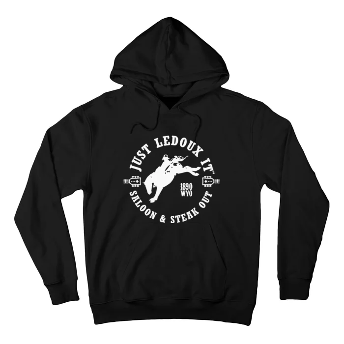 Just Ledoux It Just Ledoux It Cowboy Whiskey Wine Lover Hoodie