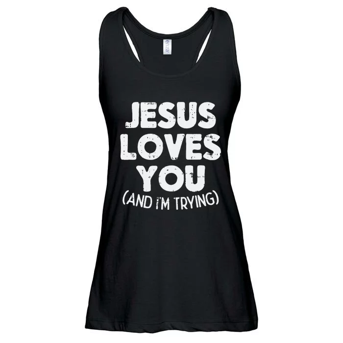 Jesus Loves Im Trying Funny God Faith Christian Gift Ladies Essential Flowy Tank