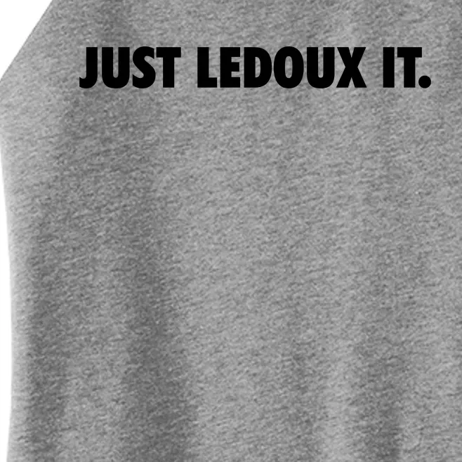 Just Ledoux It Cowboy Whiskey Rodeo Wine Lover Women’s Perfect Tri Rocker Tank