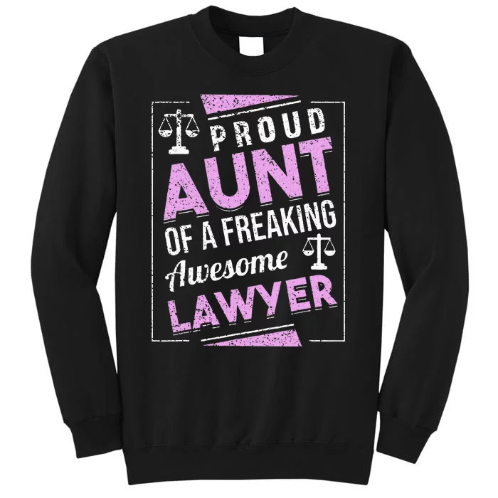 Justice Lawyer Jurist Attorney Prosecutor Paralegal Aunt Tall Sweatshirt