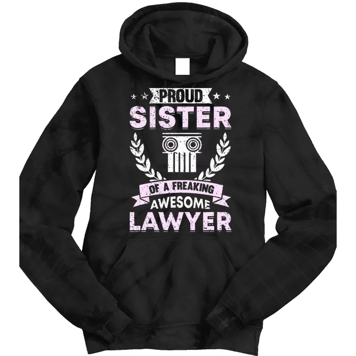 Justice Lawyer Jurist Attorney Prosecutor Paralegal Sister Tie Dye Hoodie