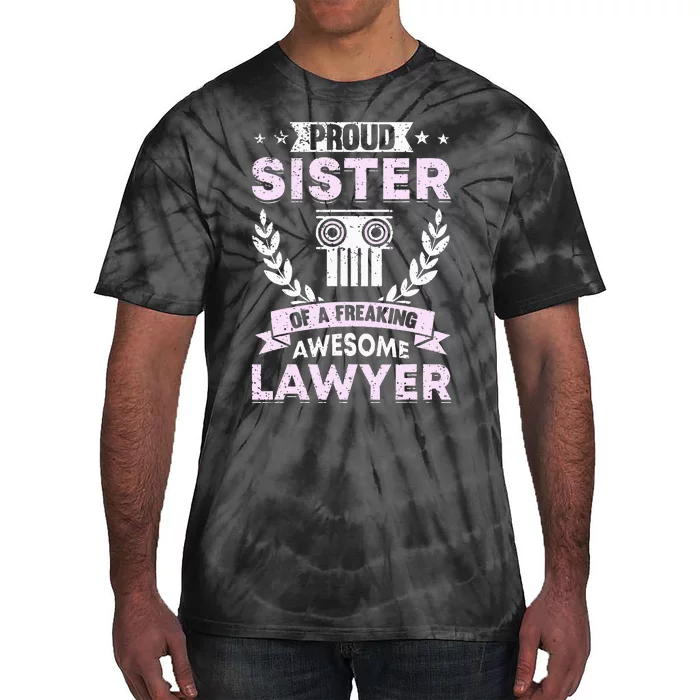 Justice Lawyer Jurist Attorney Prosecutor Paralegal Sister Tie-Dye T-Shirt