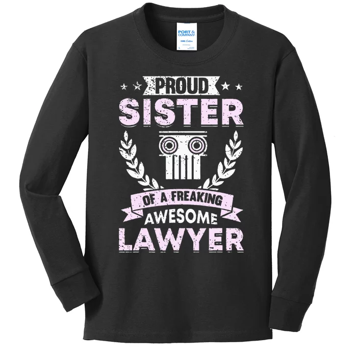 Justice Lawyer Jurist Attorney Prosecutor Paralegal Sister Kids Long Sleeve Shirt