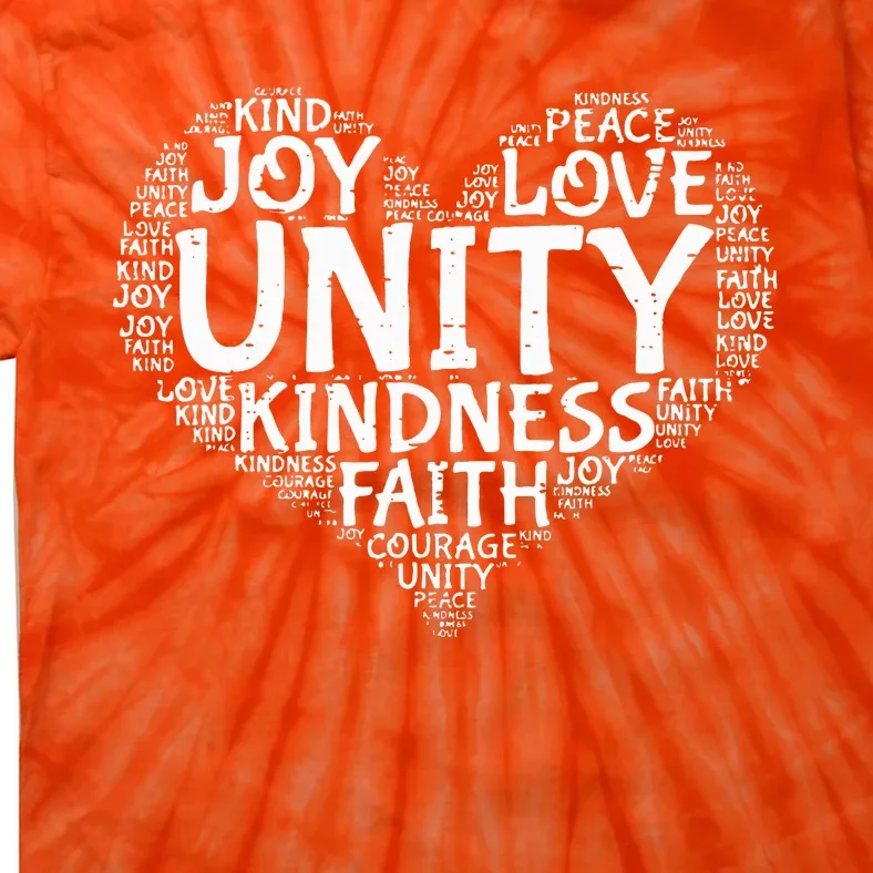 Joy Love Kindness Faith Unity Day Orange Anti Bullying Tie-Dye T-Shirt