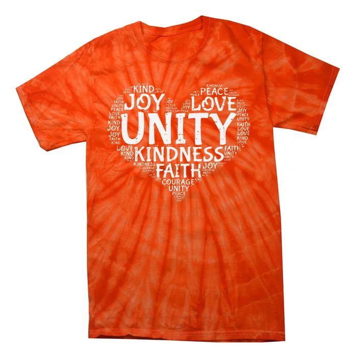 Joy Love Kindness Faith Unity Day Orange Anti Bullying Tie-Dye T-Shirt