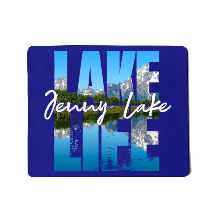 Jenny Lake Lakes Lake Life Kayaking Camping Kayak Basin Funny Gift Mousepad