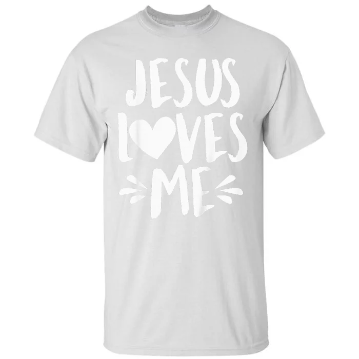 Jesus Loves Me Christian Jesus God Valentine’s Day Baby Tall T-Shirt