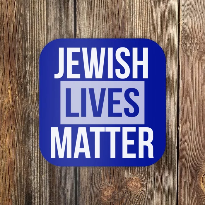 Jewish Lives Matter Social Movet Equal Rights Gift Coaster