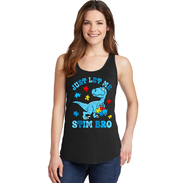 Just Let Me Stim Bro Funny Autism Awareness Ladies Essential Tank