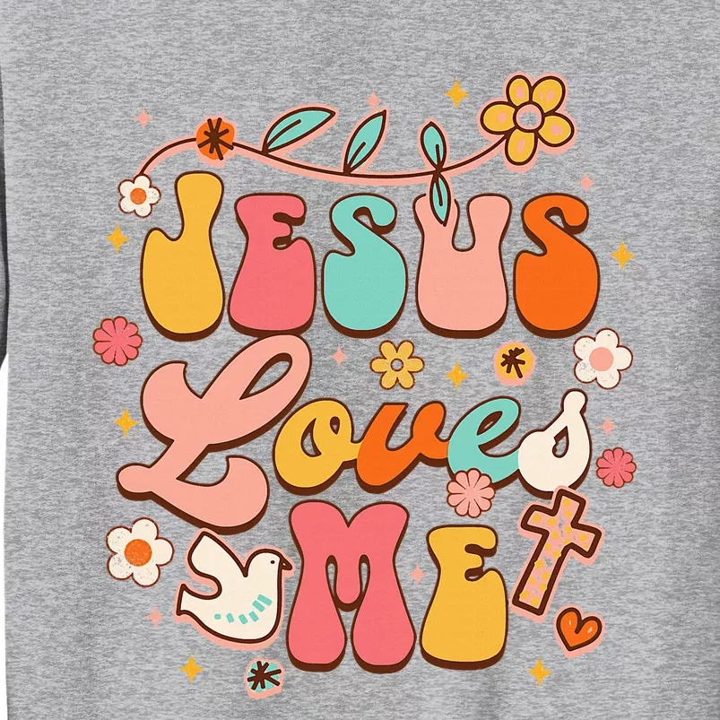 Jesus Loves Me Groovy Christian God Lover Religious Baby Tall Sweatshirt