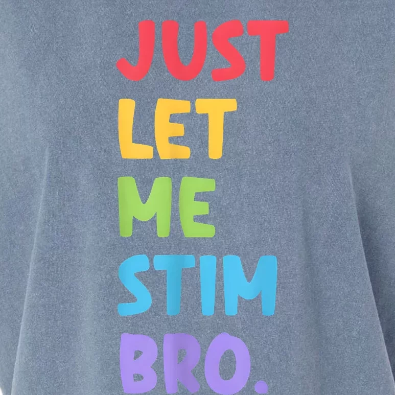 Just Let Me Stim Bro Autism Awareness Garment-Dyed Women's Muscle Tee