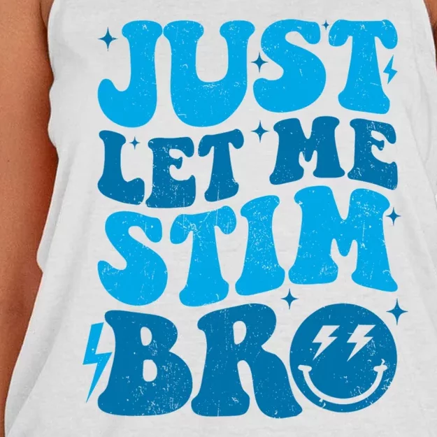 Just Let Me Stim Bro Autistic Funny Autism Awareness Women's Knotted Racerback Tank