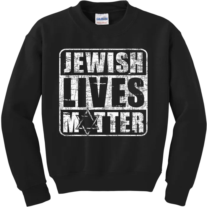 Jewish Lives Matter  Jews Hebrew Israelites Kids Sweatshirt