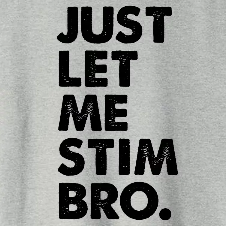 Just Let Me Stim Bro Autism Awareness Women's Crop Top Tee