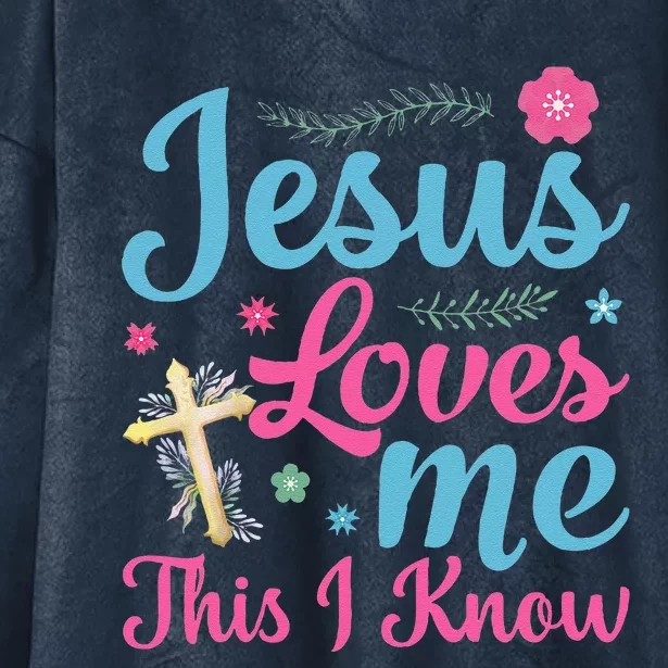 Jesus Loves Me This I Know Easter Day Quotes Hooded Wearable Blanket