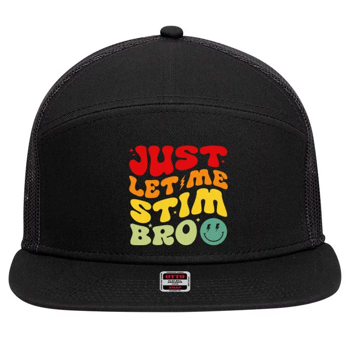 Just Let Me Stim Bro Autism Awareness 7 Panel Mesh Trucker Snapback Hat