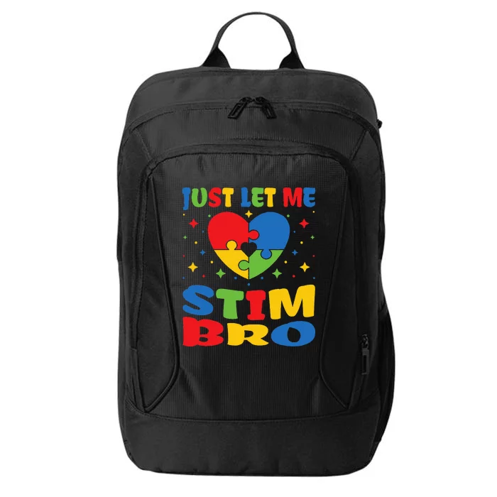 Just Let Me Stim Bro Funny Autism Awareness Month City Backpack