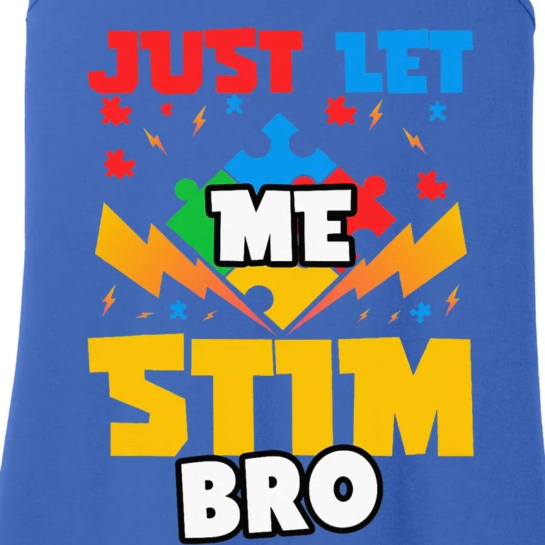 Just Let Me Stim Bro Ladies Essential Tank