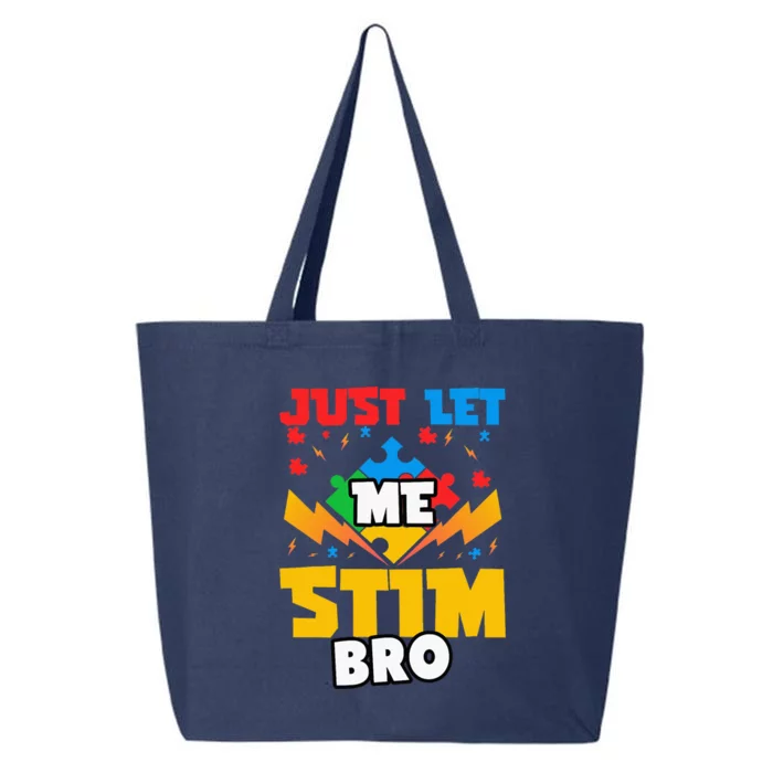 Just Let Me Stim Bro 25L Jumbo Tote