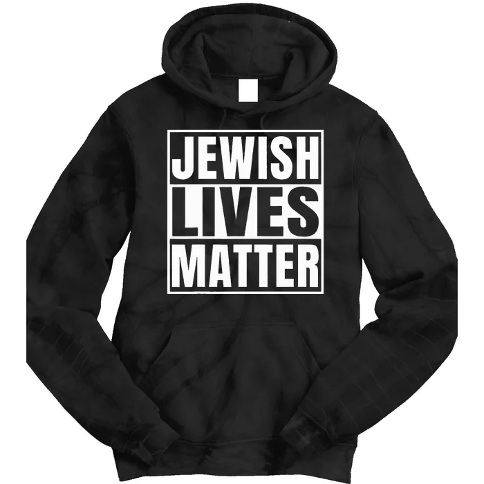 Jewish Lives Matter Hebrew Jews Passover Jewish Tie Dye Hoodie