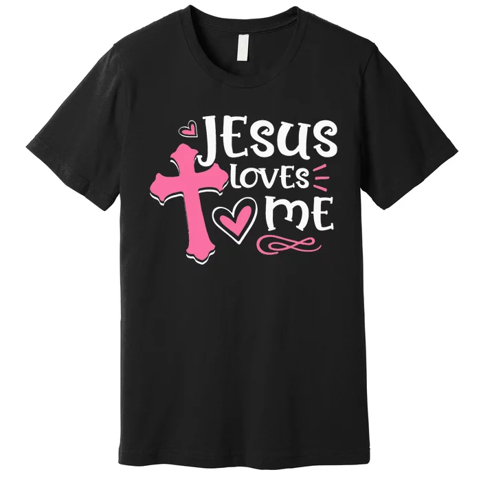 Jesus Loves Me Christian Cross Easter Day Family Premium T-Shirt