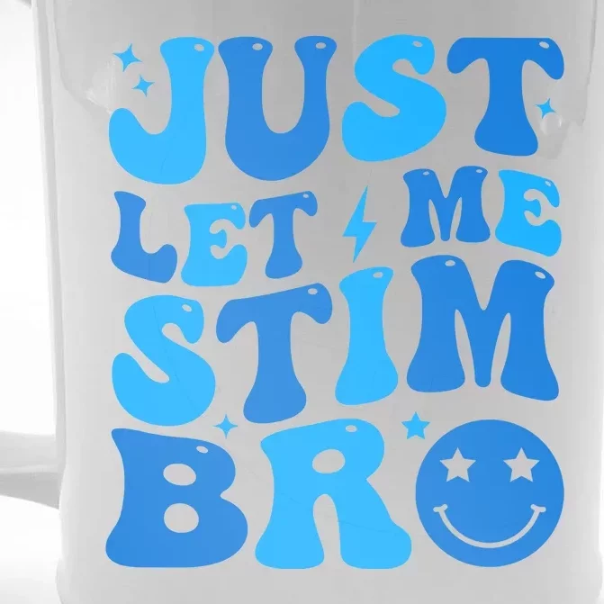 Just Let Me Stim Bro Smile Face Retro Front & Back Beer Stein